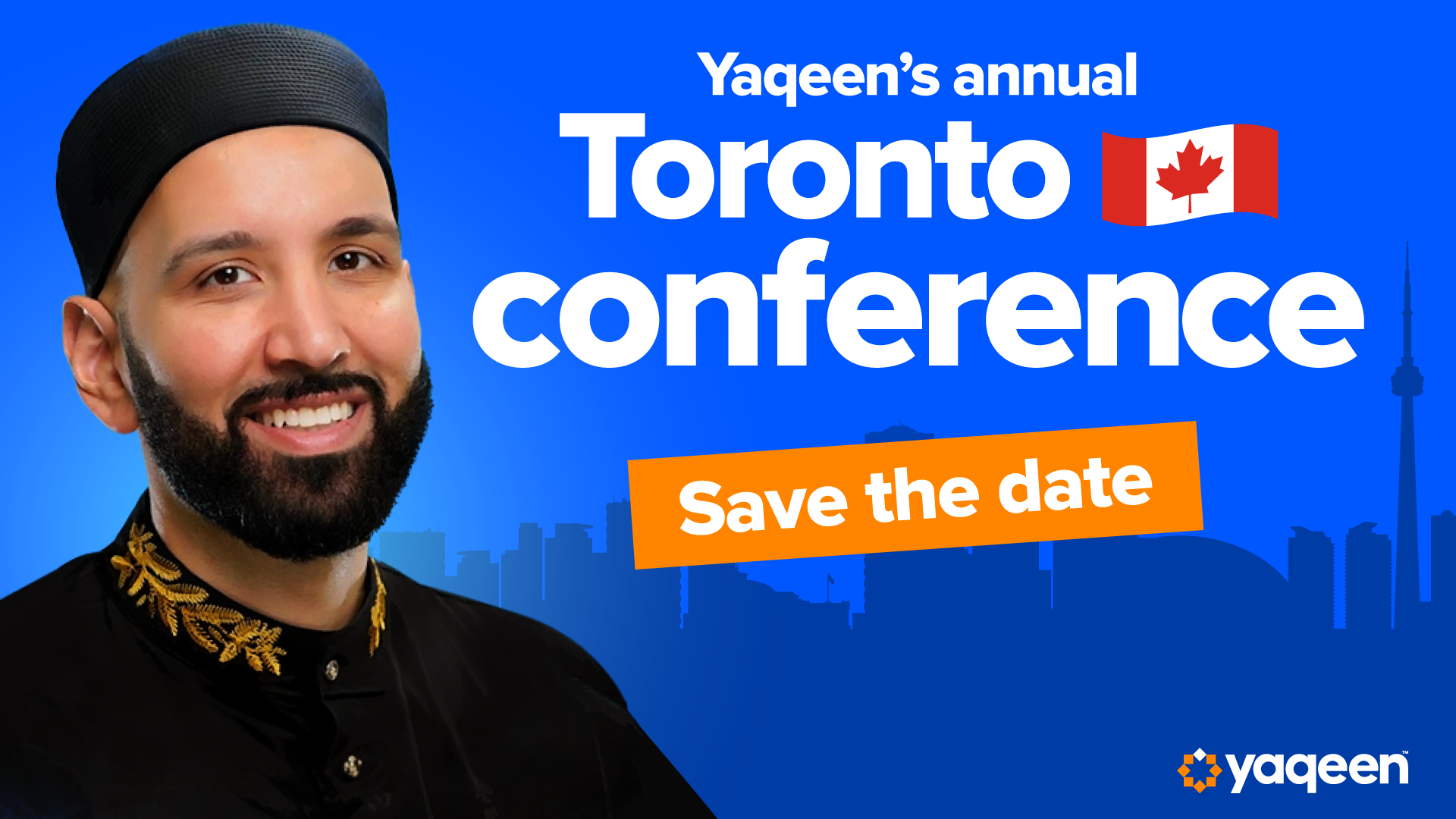 Annual Yaqeen Toronto Conference